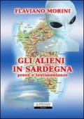 Gli alieni in Sardegna. Prove e testimonianze