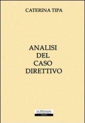Analisi del caso direttivo