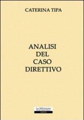 Analisi del caso direttivo