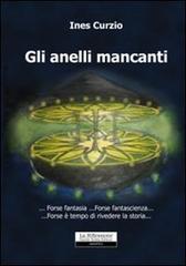 Gli anelli mancanti