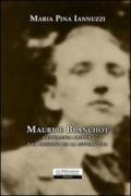 Maurice Blanchot: l'esperienza critica e la passione per la letteratura
