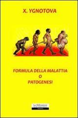 Formula della malattia o patogenesi