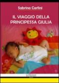 Il viaggio della principessa Giulia