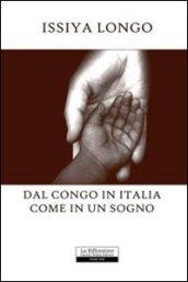 Dal Congo in Italia come in un sogno