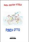 Forza otto