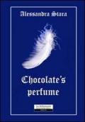 Chocolate's perfume