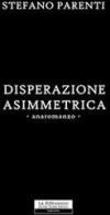Disperazione assimetrica