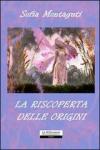 La riscoperta delle origini