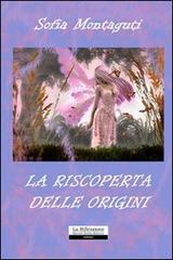 La riscoperta delle origini