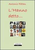 L'hanno detto