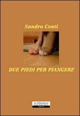 Due piedi per piangere