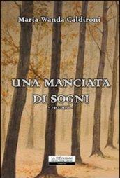 Una manciata di sogni