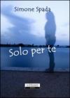 Solo per te