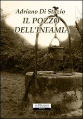 Il pozzo dell'infamia