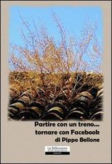 Partire con un treno... tornare con Facebook