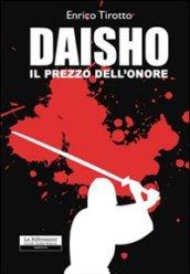 Daisho. Il prezzo dell'onore