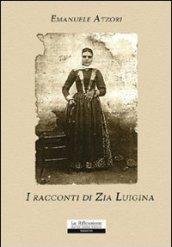 I racconti di zia Luigina