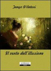 Il vento dell'illusione