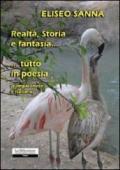 Realtà, storia e fantasia... tutto in poesia (campidanese e italiano)