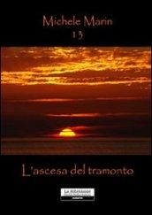 L'ascesa del tramonto