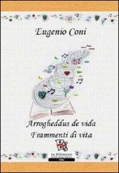 Arrogheddus de vida­Ricordi di vita