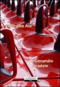 Il gerundio stradale