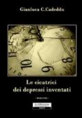 Le cicatrici dei depressi inventati