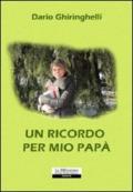 Un ricordo per mio papà