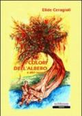 I colori dell'albero e altri racconti