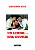 Un libro... tre storie