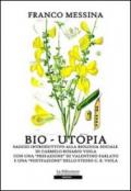 Bio-utopia