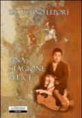Una stagione felice
