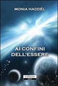 Ai confini dell'essere