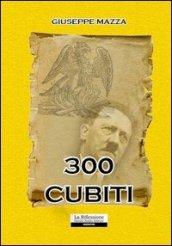 300 cubiti