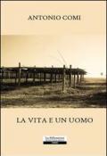 La vita e un uomo