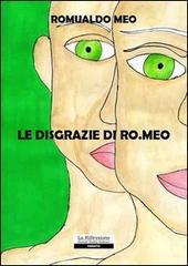 Le disgrazie di Ro.meo