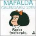 Sono tremenda. Mafalda. Calendario 2008