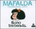 Sono tremenda. Mafalda. Calendario 2008