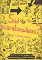 Sai scarabocchiare?