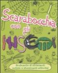 Scarabocchia con gli insetti