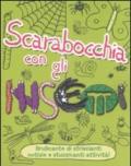 Scarabocchia con gli insetti