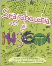 Scarabocchia con gli insetti