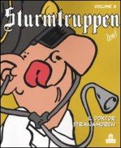 Sturmtruppen. 8.Il Doktor Stranamoren