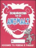 Scarabocchia con gli animali