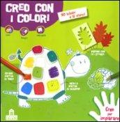 Creo per imparare. Creo con i colori. Con adesivi