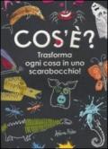 Cos'è? Trasforma ogni cosa in uno scarabocchio!