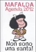Mafalda Non Sono Una Santa - Agenda 2012