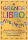 Il grande libro dei divertimenti