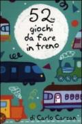 52 giochi da fare in treno. Carte