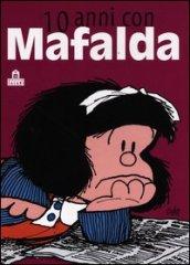 10 anni con Mafalda